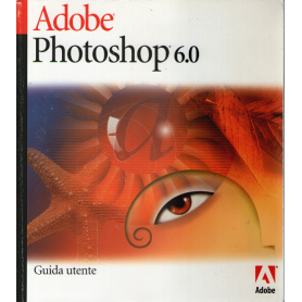 Adobe Photoshop 6.0 guida utente.