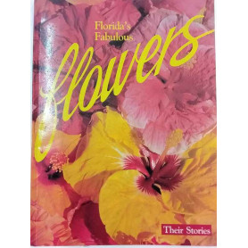 Florida's Fabulous Flowers