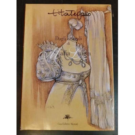 Dagli armadi di Maria Luigia. Volume 1