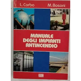 Manuale degli impianti antincendio