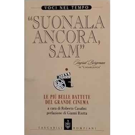Suonala ancora Sam: Le più belle battute del grande cinema