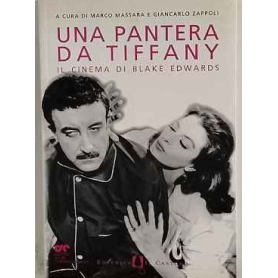 Una pantera da Tiffany : il cinema di Blake Edwards