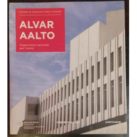 Lezioni di architettura e design 28. Alvar Aalto