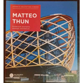 Lezioni di architettura e design 38. Matteo Thun