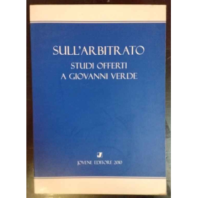 Sull'arbitrato. Studi offerti a Giovanni Verde.
