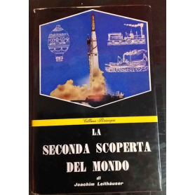 La seconda scoperta del mondo