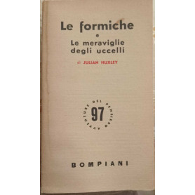 Le formiche e le meraviglie degli uccelli