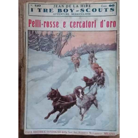 I tre boy-scouts. Avventure meravigliose. Dal.vol.101 al n.110