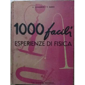 1000 facili esperienze di fisica.