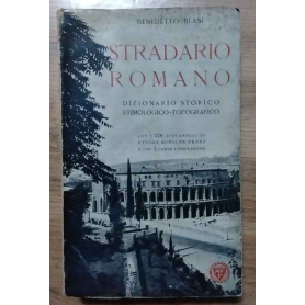 Stradario Romano. Dizionario storico etimologico-topografico.
