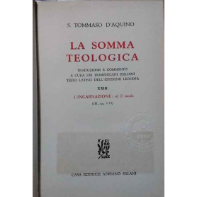La Somma teologica. Volume XXIII. L'incarnazione: a) il modo.