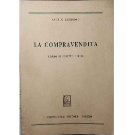 La compravendita. Corso di diritto civile.
