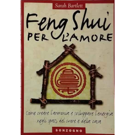 Il Feng Shui per l'amore