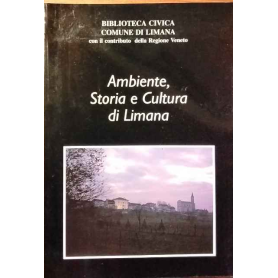 Ambiente storia e cultura di Limana