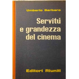 Servitú e grandezza del cinema