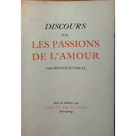 Discours sur les passions de l'amour.