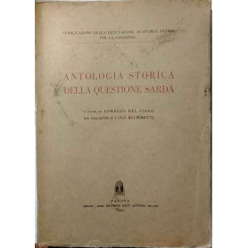 Antologia storica della questione sarda.