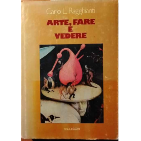 Arte fare e vedere.. dall' arte al museo