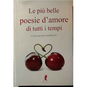 Le più belle poesie d'amore di tutti i tempi