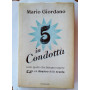 5 in condotta
