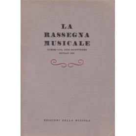La Rassegna Musicale. Anno XVIII. N. 1. Gennaio 1948.