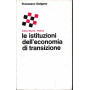 Le istituzioni dell'economia di transizione