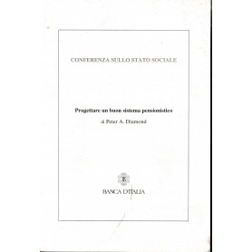 Progettare un buon sistema pensionistico. Italiano e Inglese