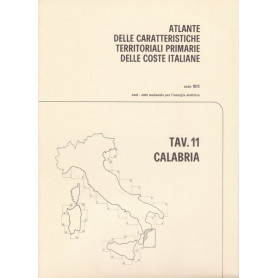 Atlante delle caratteristiche delle coste italiane. 11. Calabria.