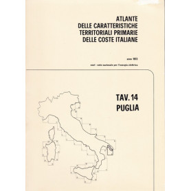 Atlante delle caratteristiche delle coste italiane. 14. Puglia.