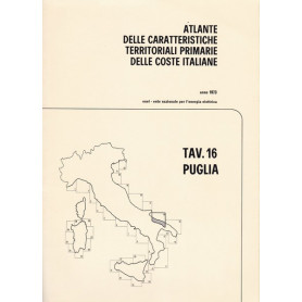 Atlante delle caratteristiche delle coste italiane. 16. Puglia.