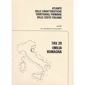 Atlante delle caratteristiche delle coste italiane. 20. Emilia Romagna.