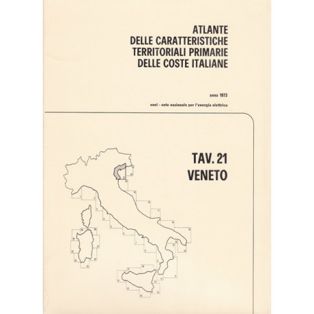 Atlante delle caratteristiche delle coste italiane. 21. Veneto.