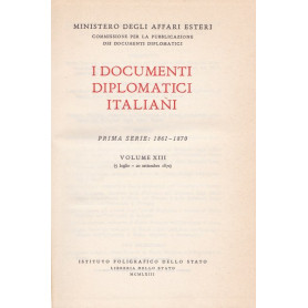 I documenti diplomatici italiani. I serie: 1861-1870. XIII (5.7-20.9.1870).