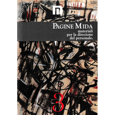 Pagine Mida. Materiali per la direzione del personale. N. 3