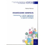 Organizzazione cosmopolita. Comunicazione e relazioni organizzative nei contesti multiculturali: un approccio sociologico