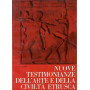 Nuove testimonianze dell'arte e della civiltà  etrusca