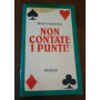 Non contate i punti!