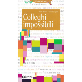 Colleghi impossibili