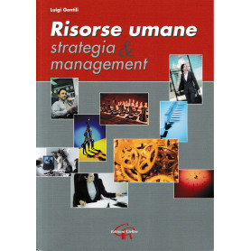 Risorse umane. Strategia & management