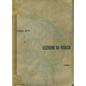 Lezioni di fisica. Volume 1