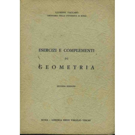 Esercizi e complementi di geometria