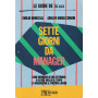 Sette giorni da manager. Come imparare in una settimana a gestire meglio il tempo e a organizzare il proprio lavoro