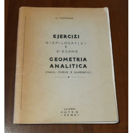 Esercizi riepilogativi e d'esame geometria analitica- seconda parte