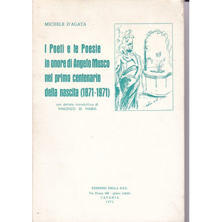I Poeti e le Poesie in onore di Angelo Musco nel primo centenario della nascita