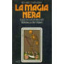La magia nera. Volume 2