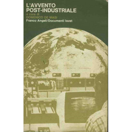 L'avvento post industriale