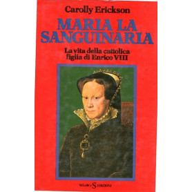 Maria la Sanguinaria