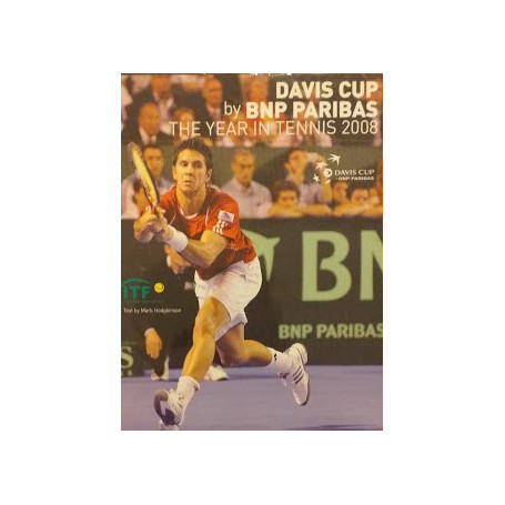 Davis Cup by BNP Paribas. The Year in Tennis 2008