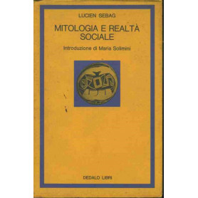 Mitologia e realtà  sociale