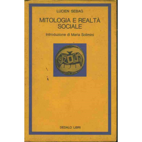 Mitologia e realtà  sociale